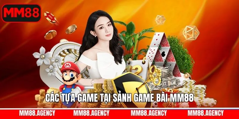 Tựa game ăn khách tại MM88 Tựa game ăn khách tại MM88